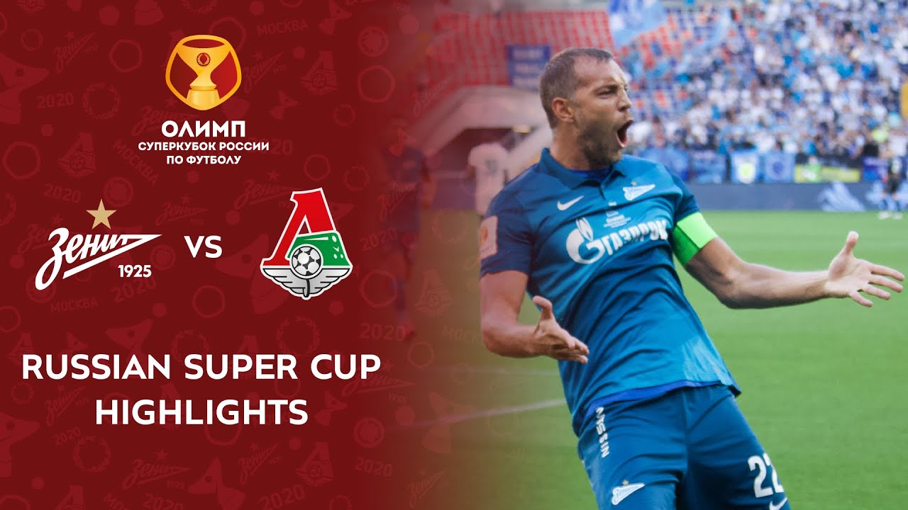 Zenit St. Petersburg vs Lokomotiv Moscow Video Highlight ngày 07/08 | Xem lại trận đấu